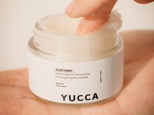 【ユッカ　バーム ---YUCCA balm--】