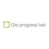 オト プログレスヘアー(Oto progress hair)のお店ロゴ