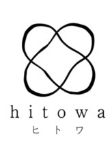 ヒトワ(hitowa) hitowa style