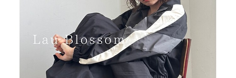 ラウブロッサム 大宮西口店(Lau Blossom)のサロンヘッダー
