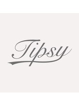 TIPSY 【ティプシー】