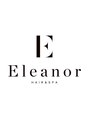 エレノア 枚方(Eleanor)/Eleanor spa&treatment 枚方【エレノア】