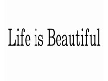 ライフ イズ ビューティフル(Life is Beautiful)