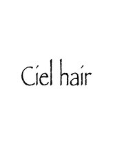 Ciel hair 【シエルヘア】
