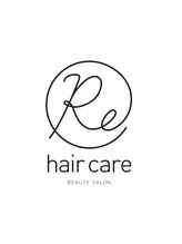 髪質改善・ダメージレスサロン　Re hair care　五反田店　【リ ヘアケア】