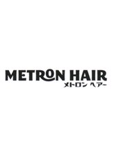 METRON HAIR 【メトロンヘアー】