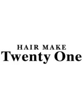 HAIR MAKE Twenty One エミオ東久留米店【トゥエンティワン】　
