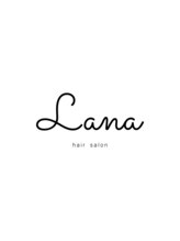 Lana【ラナ】