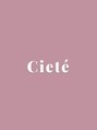 シーテメゾン(Ciete Maison) Ciete Style