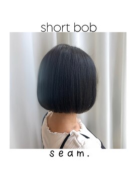 シーム(seam.) 簡単スタイリング丸みボブ◎どんな髪質・毛量・年齢もOK！