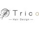 トリコ ヘア デザイン(Trico Hair Design)の写真