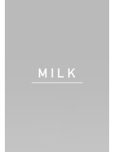 ミルク(MILK) MILK collection