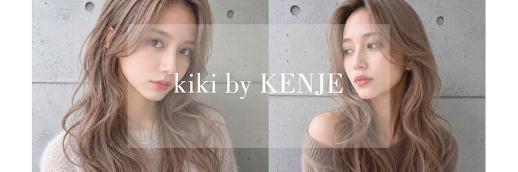 キキ(kiki by KENJE)のサロンヘッダー