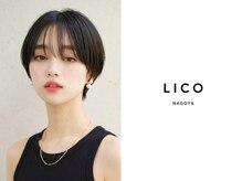 リコ ヘアアンドリラクゼーション 名駅店(LICO HAIR＆RELAXATION)