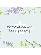 Increase Hair Factory【インクリースヘアファクトリー】