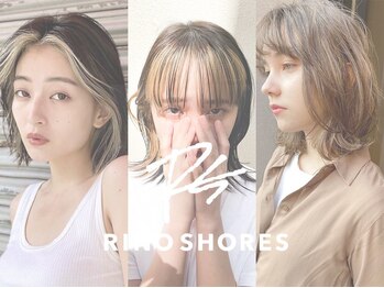 RINOSHORES 横浜元町店 髪質改善/ダブルカラー/インナーカラー【リノショアーズ】