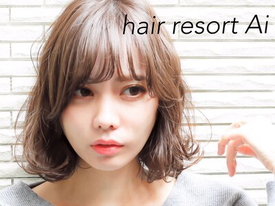 ヘアリゾートエーアイ 西日暮里店(Ai)