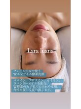 ララルアナ(Lara luana)/透明感フェイシャル