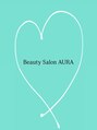オーラ(AURA)/Beauty Salon AURA