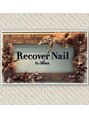 リカバーネイル バイ アイナ 北千住(Recover Nail by Aina)/Recover nail by Aina