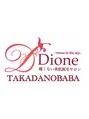 メンズディオーネ 高田馬場店(Men's Dione) Dione 