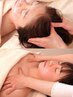 首・肩のこり 眼精疲労に ヘッド＆デコルテオイルリンパトリートメント 70分