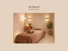 リ ルーム(Re:RooM)/施術ルーム1