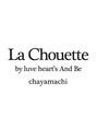 ラシュエット 茶屋町店(La Chouette by luve heart's And Be)/スタッフ一同