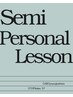 【土日祝】セミパーソナルレッスン60分 4,000円/前日当日要電話