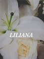 リリアーナ(LILIANA)/たかやま