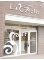 トータルビューティー ラ フェリス(Total beauty La Feliz)/La feliz