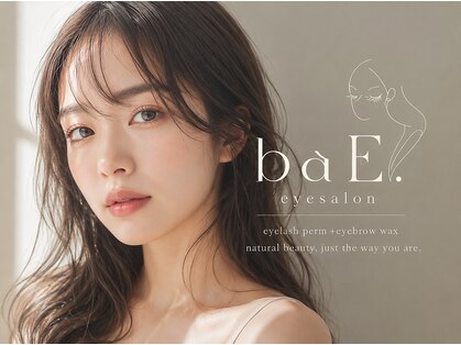 ベイ(baE.)の写真