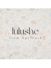 ルルシェ フロム アプリラッシュ(lulushe from Apri Lush) 伊藤