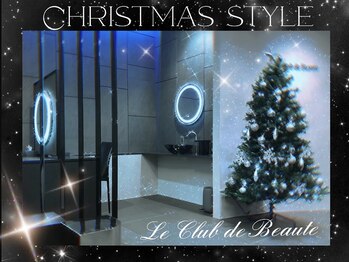 ル クラブ ド ボーテ 練馬/Christmas Style☆
