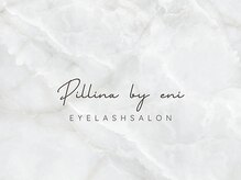 ピリナ バイ エニ(pillina by eni)