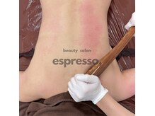 エスプレッソ(espresso,)の雰囲気（オリジナルパワーツリー施術は、もうハンドに戻れない程の実感！）