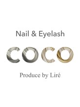 Nail & Eyelash coco 大阪梅田店 produce by Lire【2月中旬 NEW OPEN（予定）】&nbsp;Erina 