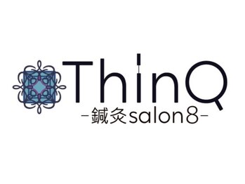 ThinQ/鍼灸salon8