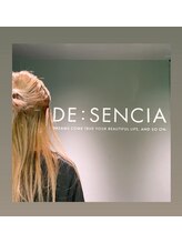 ディセンシア(DE:SENCIA) ホリエ 