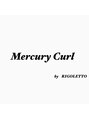 マーキュリーカール バイ リゴレット(Mercury Curl by RIGOLETTO)/Mercury Curl  by RIGOLETTO  