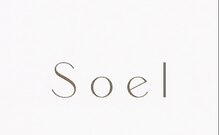 Soel【ソエル】 【8/6 NEW OPEN(予定)】
