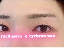 ラシル 都城店(racil)/パーマ×アイブロウワックス