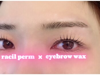 ラシル 都城店(racil)/パーマ×アイブロウワックス
