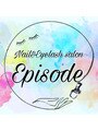 Nail&EyelashSalon　Episode(オーナーネイリスト)