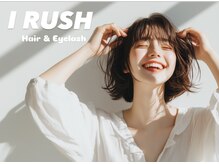 アイラッシュ(I RUSH)