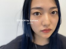 アイラッシュ バイ コンベックス(EYELASH by convex)/Perm Design