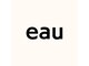 オー(eau)の写真