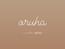 oruha ヘッドスパ専門店【6月1日OPEN（予定）】