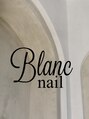 ブラン(Blanc)/Blanc nail