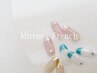 【上品】ミラーフレンチ Mirror French ¥9,980